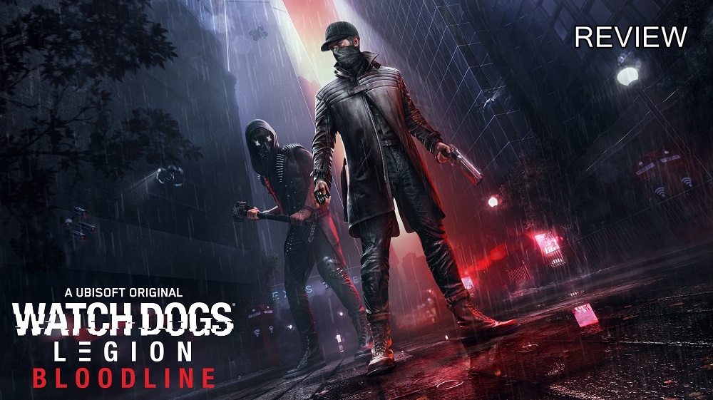 Watch Dogs Legion: Bloodline – รีวิว [REVIEW]