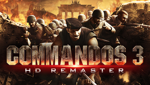 Commandos 3 ประกาศกลับมาพร้อมการ HD Remaster