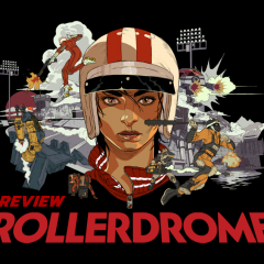 Rollerdrome – รีวิว [REVIEW]