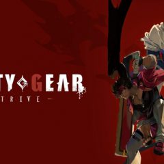 Guilty Gear Strive – พรีวิว [Preview]