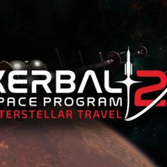 เปิดตัว “Kerbal Space Program 2” เกม space flight simulation ใหม่จาก Private Division