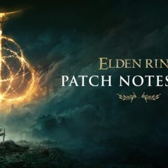 ประกาศอัปเดตแพตช์เวอร์ชัน 1.05 สำหรับเกม ELDEN RING