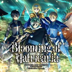 SWORD ART ONLINE Alicization Lycoris ส่วนขยายขนาดใหญ่ชุดที่สอง Blooming of Matricaria จะมาให้เล่นกัน 26 ก.ค.