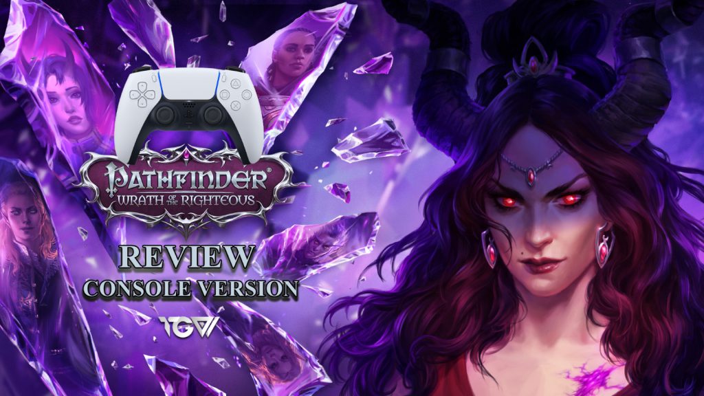 PATHFINDER: WRATH OF THE RIGHTEOUS [PS4/PS5] – รีวิว [REVIEW]