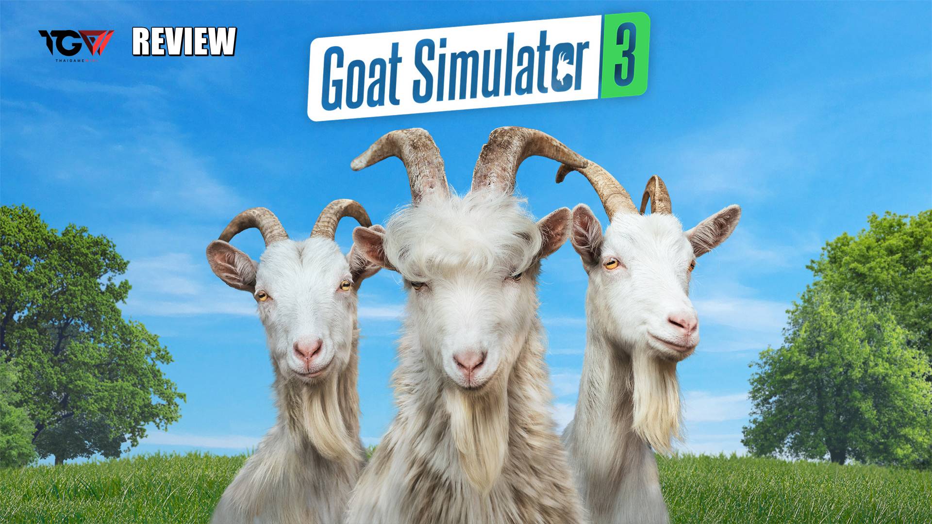 Goat Simulator 3 – รีวิว [REVIEW]
