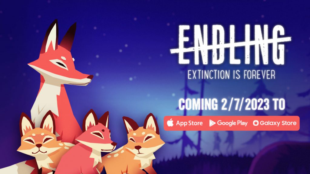 Endling – Extinction is Forever: เผยวันวางจำหน่ายบนโทรศัพท์มือถือ