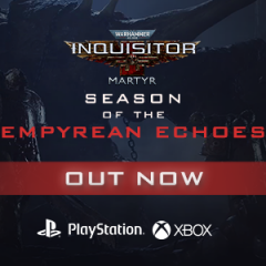 Warhammer 40,000: Inquisitor Martyr – Season of Empyrean Echoes อัปเดตฟรีได้แล้วบนคอนโซล