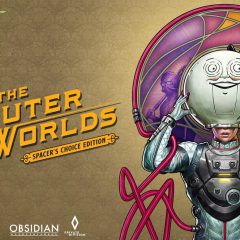 The Outer Worlds: Spacer’s Choice Edition เผยวางจำหน่ายวันที่ 7 มีนาคม 2023