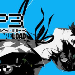 การกลับมาของผลงานระดับมาสเตอร์พีซ Persona 3 Reload พบกันต้นปี 2024