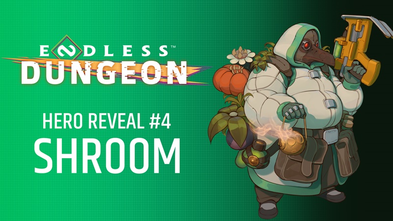 พบกับ SHROOM, แพทย์สมุนไพรแห่ง ENDLESS DUNGEON