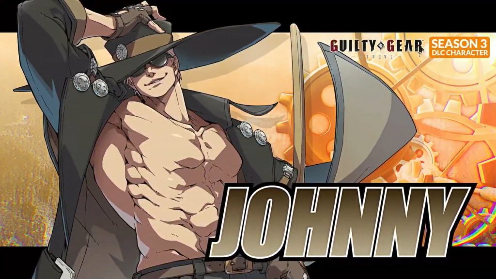 JOHNNY มาแล้ว! GUILTY GEAR -STRIVE- เผยรายละเอียดซีซัน 3