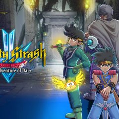 Infinity Strash: Dragon Quest The Adventure of Dai – PREVIEW