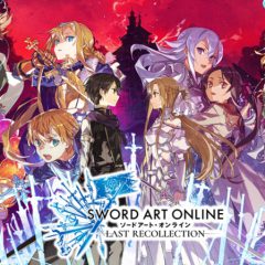 War of Underworld เริ่มต้นขึ้นแล้ว: SWORD ART ONLINE Last Recollection วางจำหน่ายแล้ววันนี้!