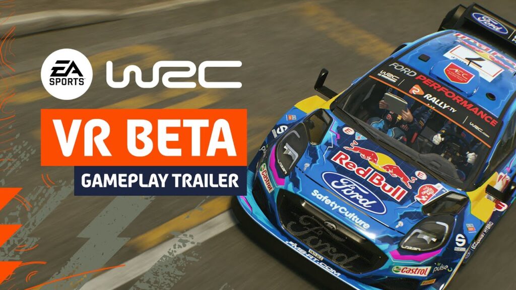 สัมผัสกับแรลลี่ในแบบที่ไม่เคยมีมาก่อนด้วย VR BETA ใน EA SPORTS™ WRC 