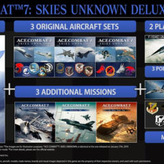 ACE COMBAT7: SKIES UNKNOWN DELUXE EDITION สำหรับ Nintendo Switch กำหนดวางจำหน่าย 11 กรกฎาคม 2024