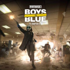 PAYDAY 3 พร้อมปล่อยอัปเดต THE BOYS IN BLUE วันที่ 27 มิถุนายนนี้