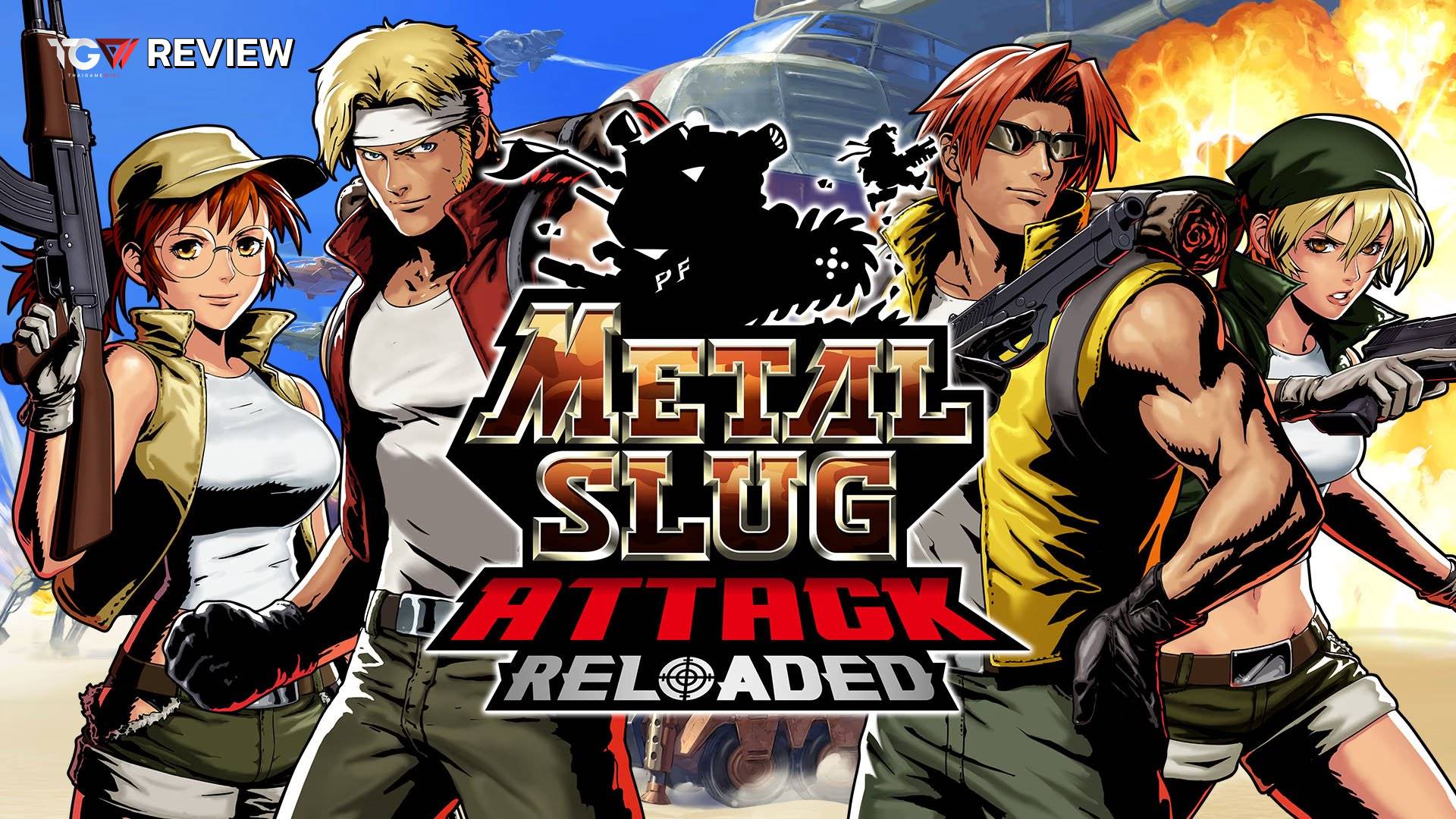 Metal Slug Attack Reloaded – รีวิว [REVIEW]