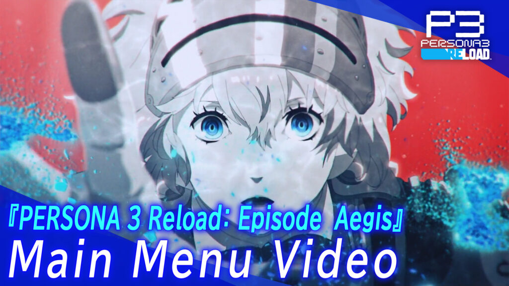 Persona 3 Reload: Expansion Pass กำหนดปล่อยอัปเดตที่ 3 ของ DLC Episode Aigis