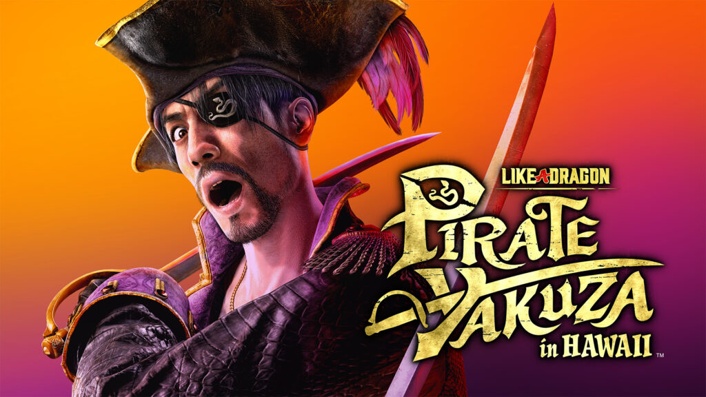 Like a Dragon: Pirate Yakuza in Hawaii เผยตัวอย่างที่สอง!