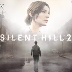 SILENT HILL 2 REMAKE – รีวิว [REVIEW]