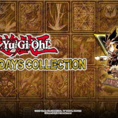 KONAMI เปิดเผยรายชื่อเกม YU-GI-OH! EARLY DAYS COLLECTION ทั้งหมด