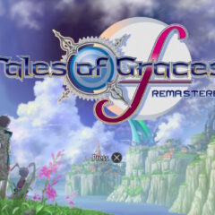 Tales of Graces f Remastered – รีวิว [REVIEW]