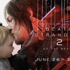 DEATH STRANDING 2: ON THE BEACH เตรียมนำเสนอตัวเกมในวันที่ 8 มิถุนายน