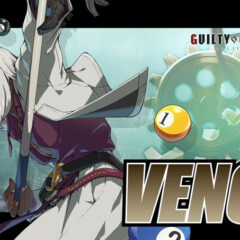 Venom ตัวละครล่าสุดของ Guilty Gear -Strive- พร้อมให้เล่นแล้ว!