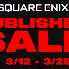 SQUARE ENIX ULTIMATE SALE ~ Mega March 2025~ เริ่มขึ้นแล้ว