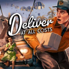Deliver At All Costs จะนำพาความโกลาหลสู่ Steam, Epic Games Store และ GOG ในวันที่ 22 พฤษภาคม!