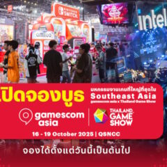 gamescom asia x Thailand Game Show โอกาสครั้งใหญ่ เจาะตลาดเกม ปักหมุดธุรกิจสู่สายตานานาชาติ