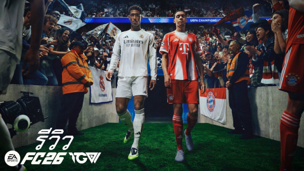 EA Sports FC 26 – รีวิว [Review]