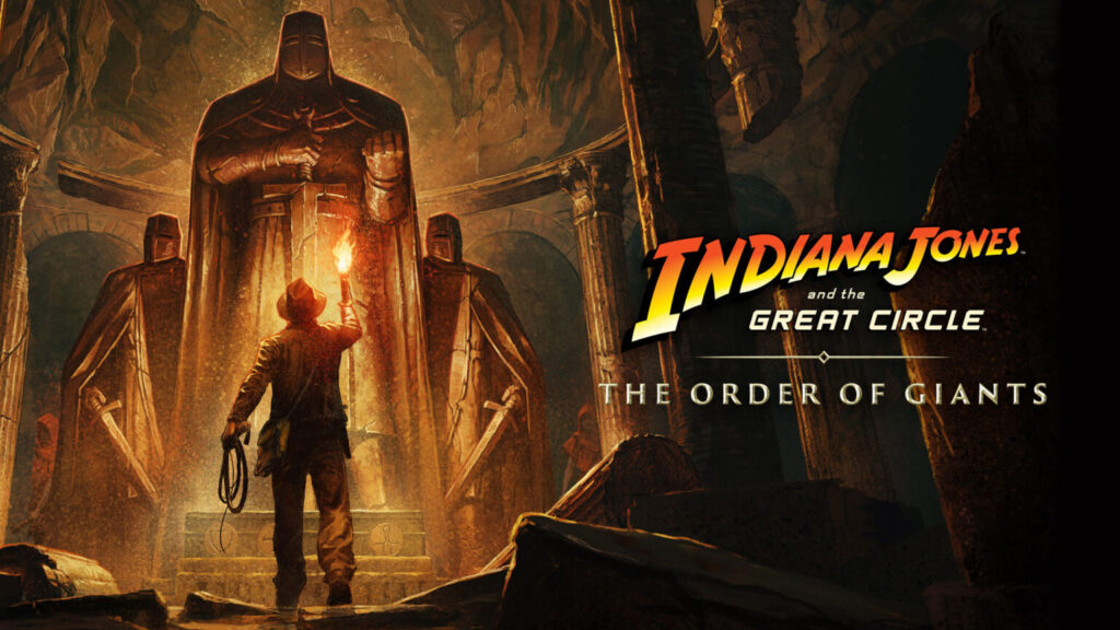 รีวิวฉบับมินิ! Indiana Jones and the Great Circle: The Order of Giants DLC