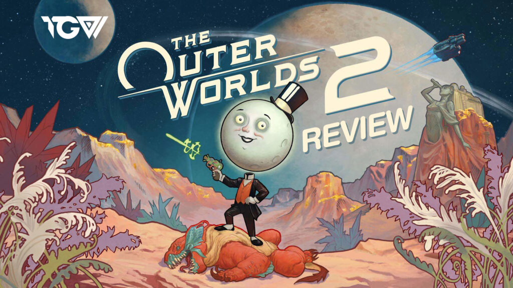 The Outer Worlds 2 – รีวิว [REVIEW]