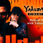 Yakuza Kiwami 3 & Dark Ties เปิดเผยวิดีโอเบื้องหลังการสร้างของคุณทาคายะ คุโรดะ!