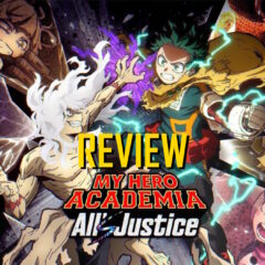 รีวิว MY HERO ACADEMIA: All’s Justice มหึมารวมมวลมหาประชาฮีโร่ ระเบิดพลัง หมัดนี้เพื่อความยุติธรรม!