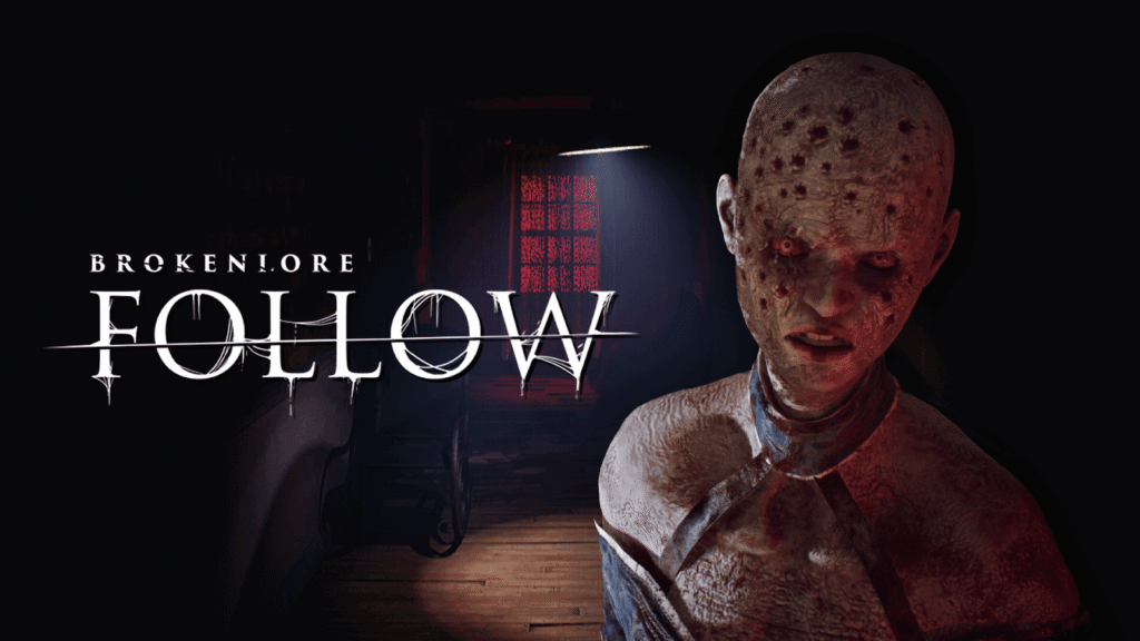 BrokenLore: FOLLOW เตรียมสานต่อความหลอน 1 มิ.ย. นี้