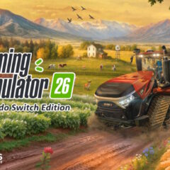 เปิดตัว Farming Simulator 26 บน Nintendo Switch
