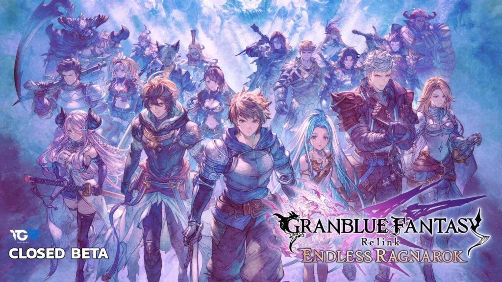 หลังลองต้องบอกว่า Granblue Fantasy Relink Endless Ragnarok Closed Beta
