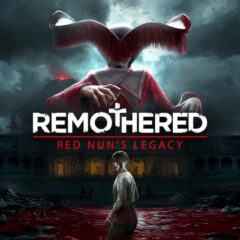 STORMIND GAMES เปิดตัว REMOTHERED: RED NUN’S LEGACY ลง PC และคอนโซล