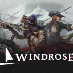 Windrose ประกาศเตรียมล่องเรือเข้าสู่ช่วง PC Early Access 14 เมษายนนี้!