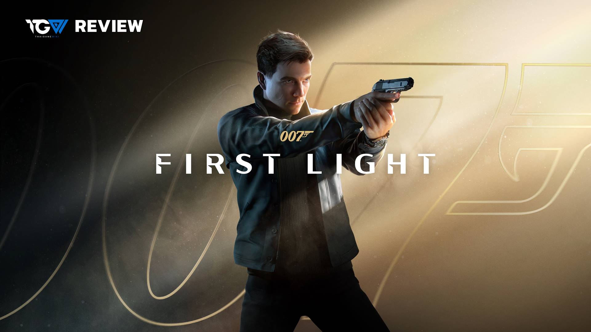 007 First Light – รีวิว [REVIEW]