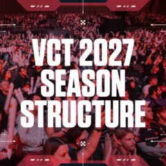 Riot Games เผยเส้นทางคัดเลือกและโปรแกรมสนับสนุนทางการเงินสำหรับ VCT 2027