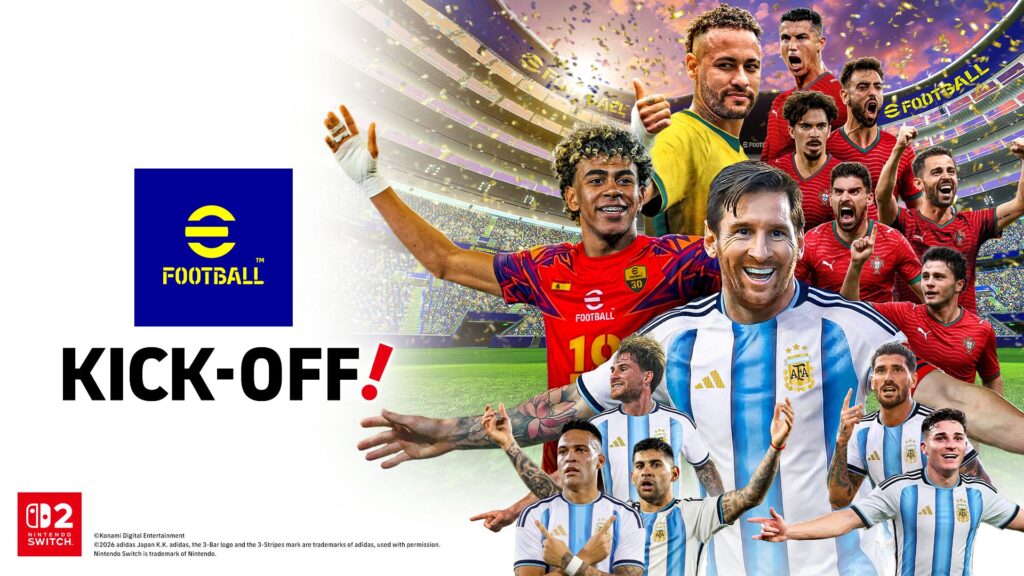 eFootball Kick-Off! เปิดตัวอย่างเป็นทางการทั่วโลกบน Nintendo Switch 2