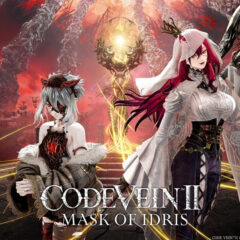Dramatic Exploration Action RPG, CODE VEIN II, เผยข้อมูล DLC แบบชำระเงิน Mask of Idris
