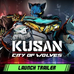 Kusan: City of Wolves เปิดให้เล่นได้แล้วตอนนี้!