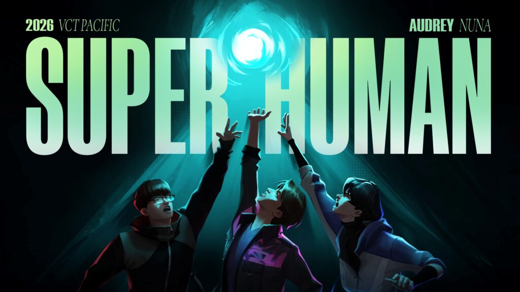 Riot Games คอลแลบ Audrey Nuna ส่งเพลงสุดเดือด superHuman ประเดิมศึก VCT Pacific Stage 2