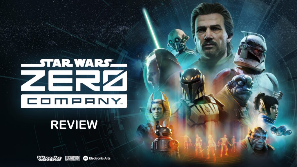 STAR WARS Zero Company – รีวิว [REVIEW]