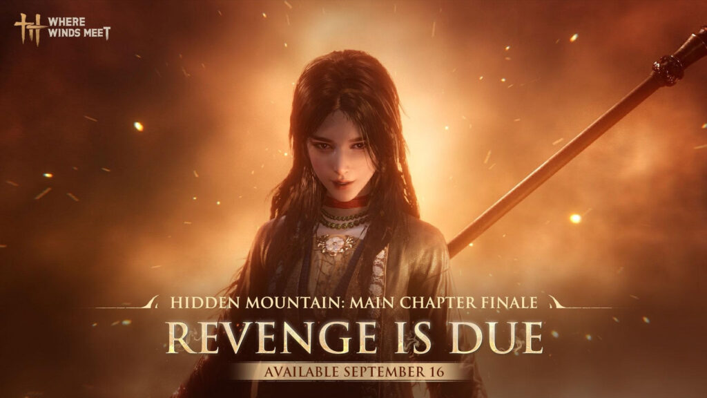 Where Winds Meet เปิดฉากบทสรุป Hidden Mountain วันนี้!
