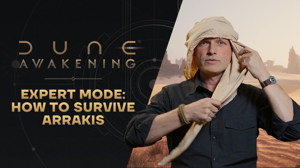 John Hudson ผู้เชี่ยวชาญด้านการเอาชีวิตรอด ยกให้ทะเลทรายใน Dune: Awakening สุดสมจริง